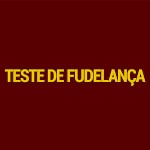 TestedeFudelanca