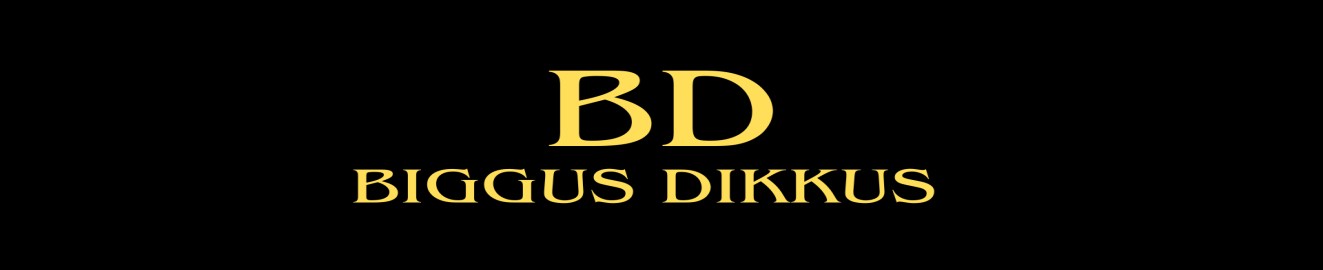 Biggus Dikkus