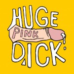 HugePinkDick