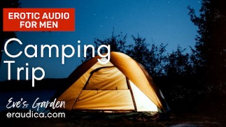 Auf unserem Campingausflug: Füttere mich mit deinem Sperma - Erotic Audio von Eve's Garden