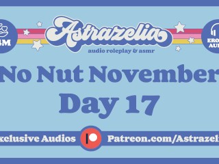 No Nut November Challenge - Giorno 17 [JOI] [gentle FemDom] [masturbazione Con La Mano] [mungitura]