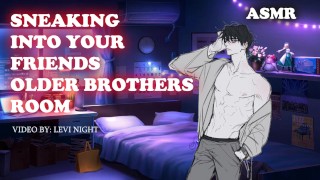 Stiekem Into de kamer van je vriendje's oudere broers [ASMR] [ROLLENSPEL]