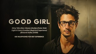 Good Girl : Ein schmutziger Talk, maskulines Stöhnen, Lobknick, Boyfriend-Erfahrung von Adrian Swoon