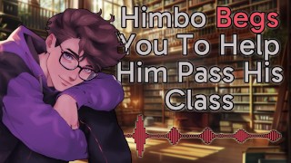 [M4F] Himbo błaga cię, abyś pomógł mu zdać klasę || Męskie jęki || Głęboki głos