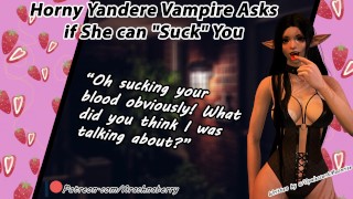 Vampiro cachonda Yandere pregunta si puede "chuparte" | Audio erótico para Men