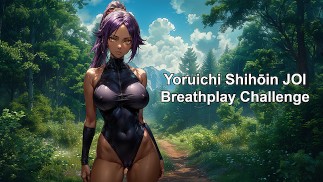 Yoruichi Shihōin (Bleach) JOI Breathplay Challenge