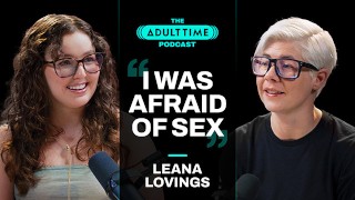LEANA LOVINGS:抱きしめる水たまり&セックスマシーン |BreeミルズとADULT TIMEポッドキャスト