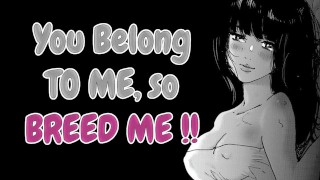 ASMR | Tu acosador [Yo] FINALMENTE te encuentra y te obliga a criarla !! [Yandere GFE]